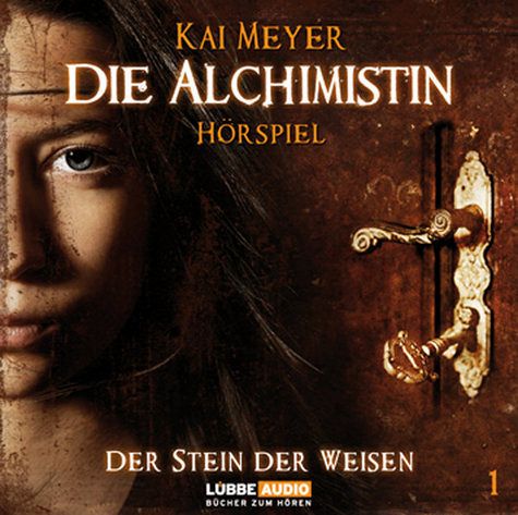 Die Alchimistin - Der Stein der Weisen
