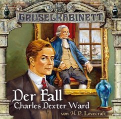Der Fall Charles Dexter Ward / Gruselkabinett Bd.24/25 (2 Audio-CDs) - Lovecraft, Howard Ph.