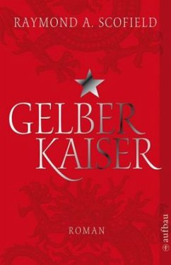 Gelber Kaiser - Scofield, Raymond A.