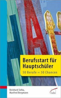 Berufsstart für Hauptschüler Berufsstart für Hauptschüler