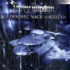 Auf dem Weg nach Magellan / Perry Rhodan, Serie Sternenozean, Audio-CD Folge.23 - Rhodan, Perry
