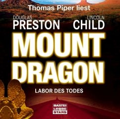 Mount Dragon - Labor des Todes, 6 Audio-CDs - Preston, Douglas; Child, Lincoln