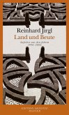 Land und Beute - Aufsätze aus den Jahren 1996 bis 2006