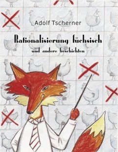 Rationalisierung füchsisch - Tscherner, Adolf
