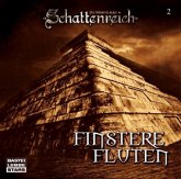 Finstere Fluten / Schattenreich, Audio-CDs Nr.2