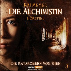 Cover Die Katakomben von Wien / Die Alchimistin, Audio-CDs Tl.3