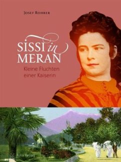 Sissi in Meran - Rohrer, Josef