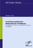 Controlling strategischer Medizintechnik-Investitionen