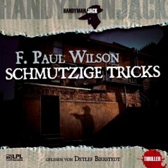 Schmutzige Tricks / Handyman Jack, Audio-CDs Nr.1 - Wilson, F. Paul