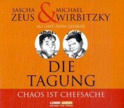 Die Tagung - Zeus, Sascha; Wirbitzky, Michael