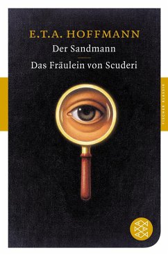 Der Sandmann / Das Fräulein von Scuderi - Hoffmann, E. T. A.