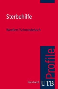 Sterbehilfe - Woellert, Katharina;Schmiedebach, Heinz-Peter