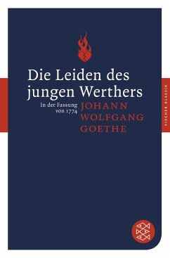 Die Leiden des jungen Werthers - Goethe, Johann Wolfgang von