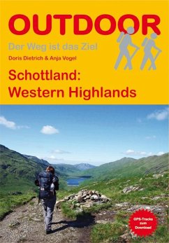 Schottland: Western Highlands - Dietrich, Doris;Vogel, Anja