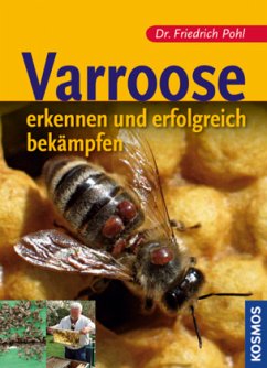 Varroose - Pohl, Friedrich