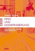 Kino und Modernisierung