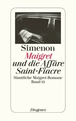 Maigret und die Affäre Saint-Fiacre - Simenon, Georges