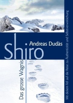 Shiro - Das große Wagnis - Dudàs, Andreas
