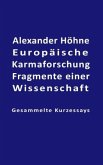 Europäische Karmaforschung