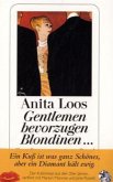 Gentlemen bevorzugen Blondinen . . . aber Gentlemen heiraten Brünette