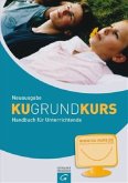 KU-Grund-Kurs, Handbuch für Unterrichtende, m. CD-ROM