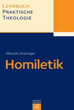 Homiletik - Grözinger, Albrecht