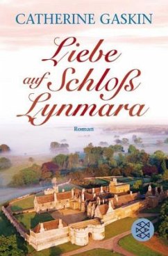 Liebe auf Schloss Lynmara - Gaskin, Catherine