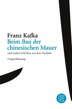 Beim Bau der chinesischen Mauer - Kafka, Franz