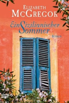 Ein sizilianischer Sommer - McGregor, Elizabeth