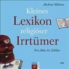 Kleines Lexikon religiöser Irrtümer