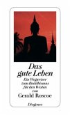 Das gute Leben