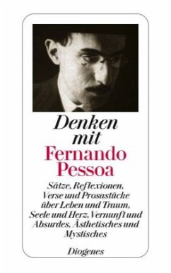 Denken mit Fernando Pessoa - Pessoa, Fernando