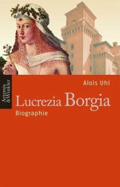 Lucrezia Borgia - Uhl, Alois