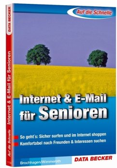 Internet & E-Mail für Senioren - Brochhagen, Thomas; Wimmeroth, Ulrich