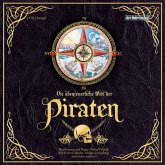 Die abenteuerliche Welt der Piraten, 1 Audio-CD