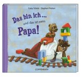 Das bin ich ... und das ist mein Papa!