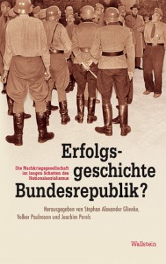 Erfolgsgeschichte Bundesrepublik? - Glienke, Alexander / Paulmann, Volker / Perels, Joachim (Hrsg.)
