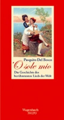 'O sole mio - del Bosco, Paquito;DelBosco, Paquito