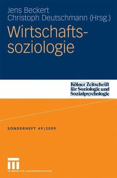 Wirtschaftssoziologie - Beckert, Jens / Deutschmann, Christoph (Hrsg.)
