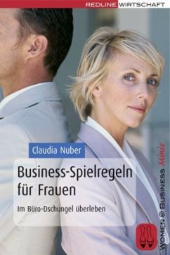 Business-Spielregeln für Frauen - Nuber, Claudia