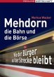 Mehdorn, die Bahn und die Börse - Bild 1