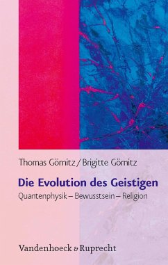 Die Evolution des Geistigen - Görnitz, Thomas;Görnitz, Brigitte