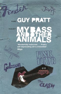 My Bass and Other Animals - Pratt, Guy