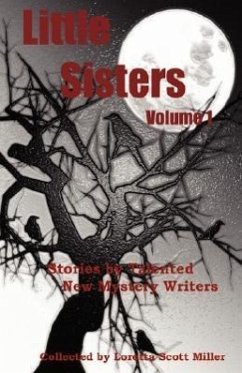 Little Sisters, Volume 1 - Miller, Loretta Scott