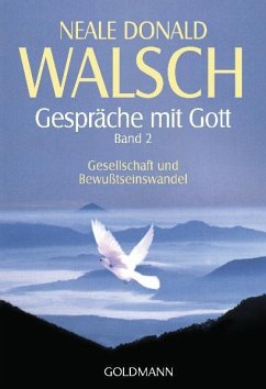 Gespräche mit Gott. Band 2 - Walsch, Neale Donald