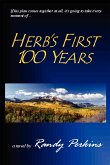 Herb's First 100 Years