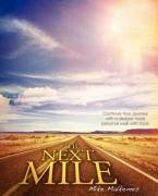 The Next Mile - Malkemes, Mike