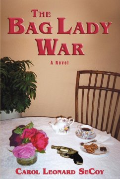 The Bag Lady War - Secoy, Carol Leonard