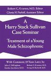 A Harry Stack Sullivan Case Seminar