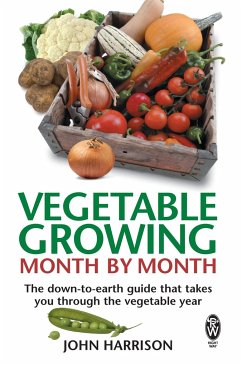 Vegetable Growing Month-by-Month - Harrison, John